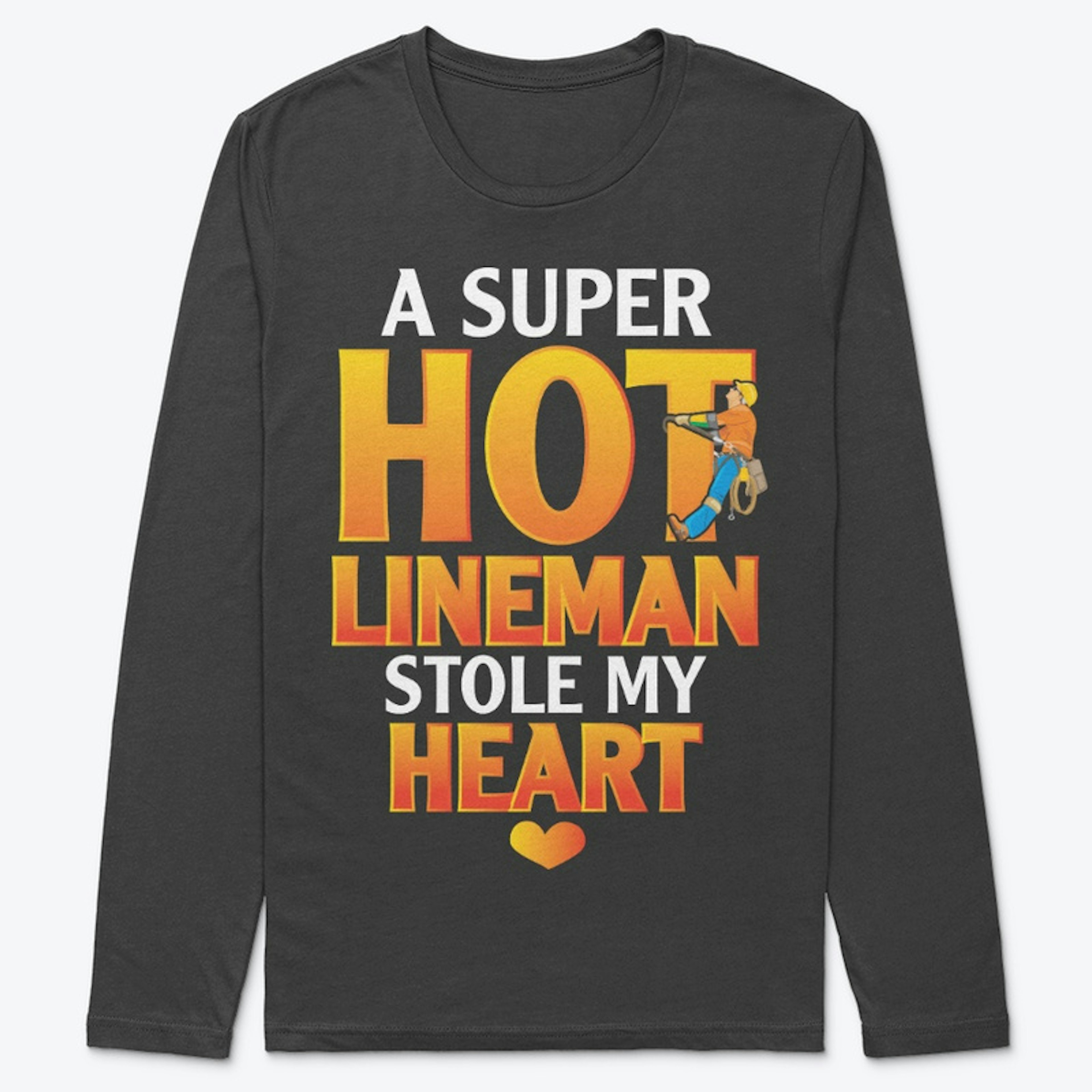 Lineman's Wife Gift - Stole My Heart
