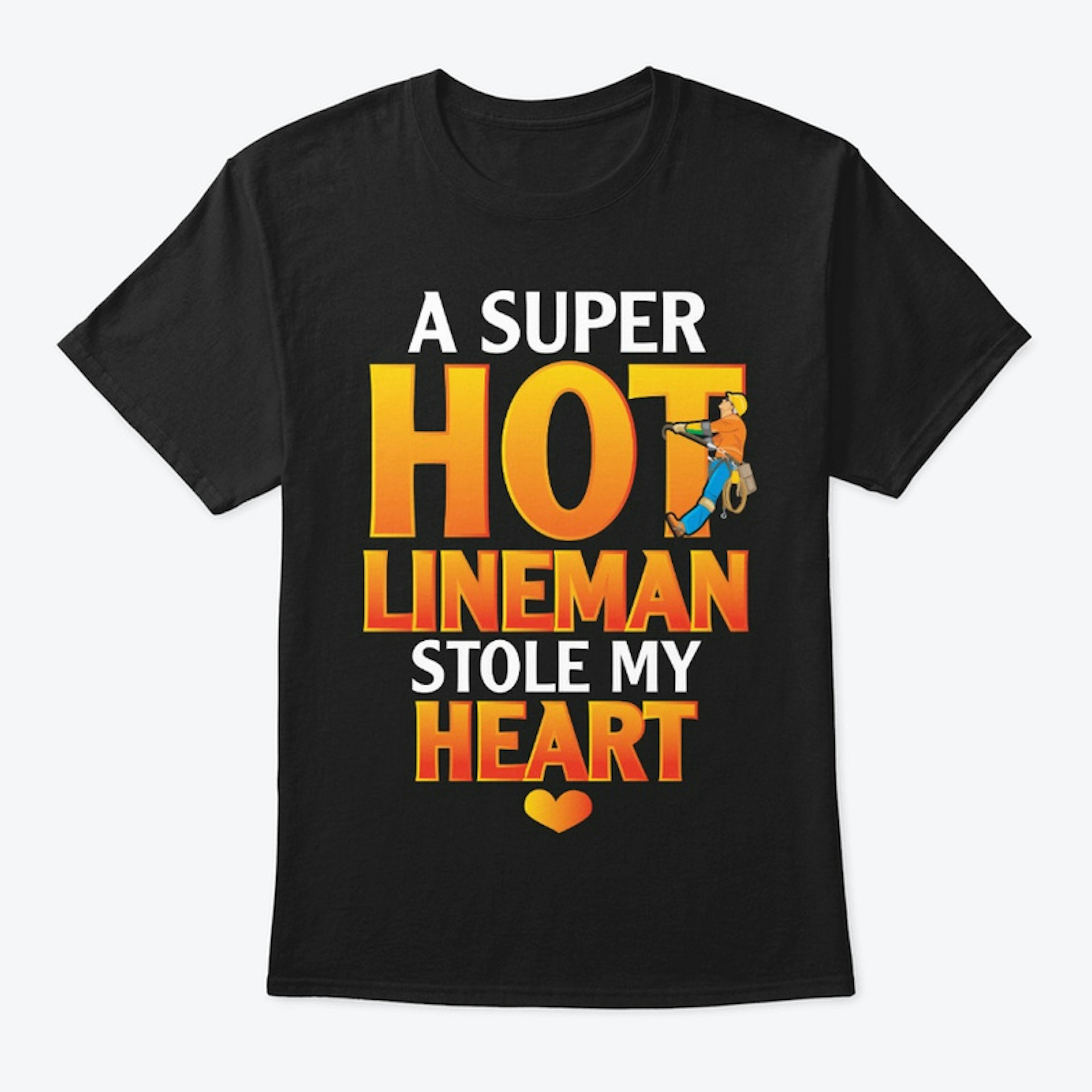 Lineman's Wife Gift - Stole My Heart